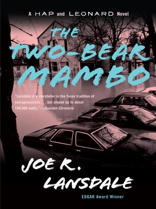 Title details for The Two-Bear Mambo by Joe R. Lansdale - Wait list
